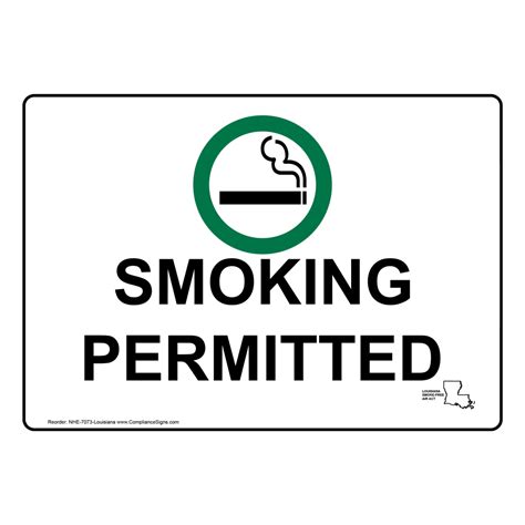 Smoking Permitted Sign Nhe 7073 Louisiana Smoking Area