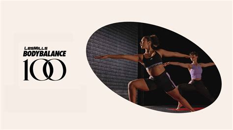 100ème édition Du Programme Bodybalance™ La Nouvelle Génération Du