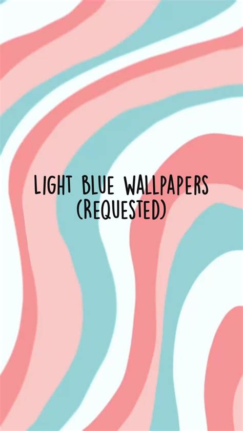 Light Blue Wallpapers Requested