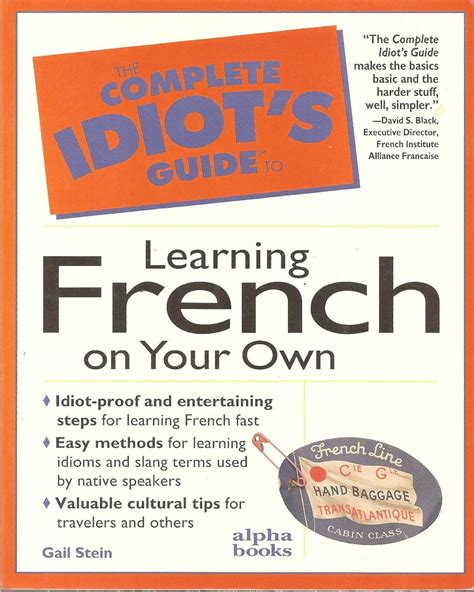 The Complete Idiots Guide To Learning French On Your Own Complete Idiots Guides Unknown