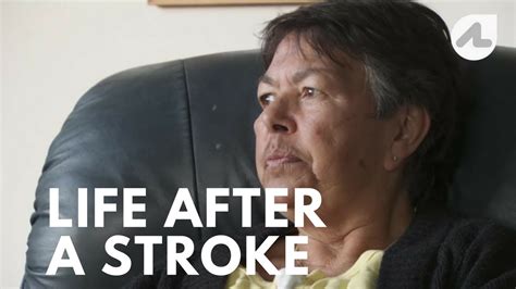 The Stroke Effect Life After A Stroke Youtube