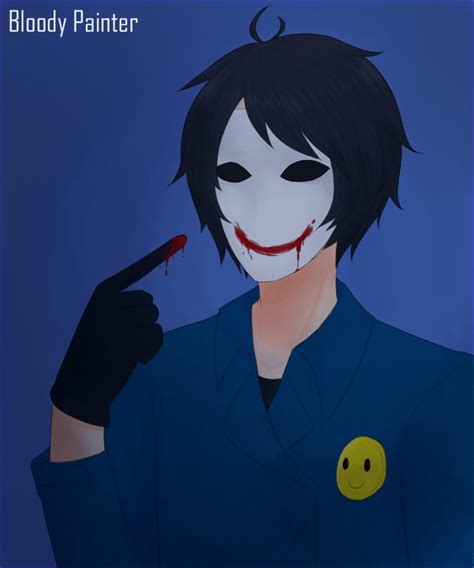Bloody Painter Or The Puppeteer Creepypasta Fanpop