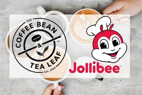 Jollibee Acquiring Coffee Bean And Tea Leaf Philippine Retailers