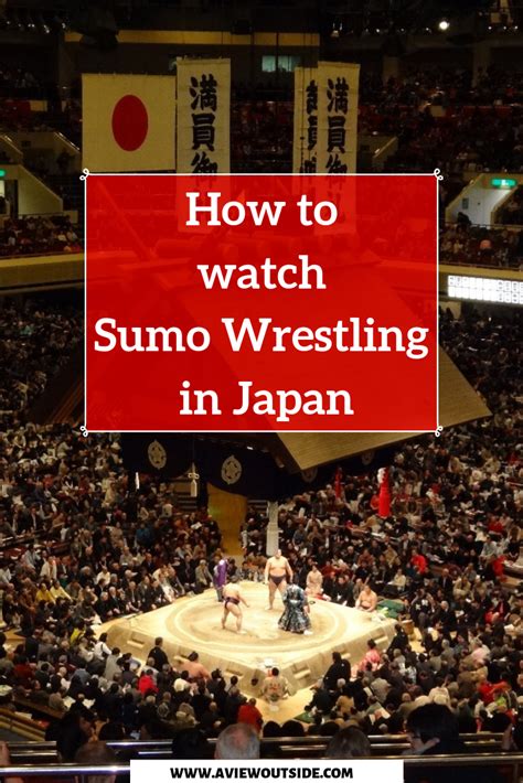 How To Watch Sumo Wrestling In Japan Japan Japan Travel Sumo Wrestling