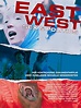 East/West: Sex & Politics (2008) - IMDb