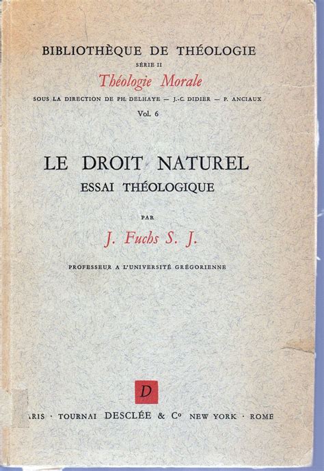 Le Droit Naturel Essai Théologique By J Sj Fuchs Paperback