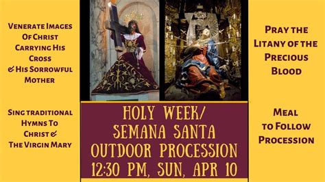 apr 10 holy week semana santa outdoor procession st dominic catholic church colorado