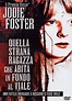 Quella strana ragazza che abita in fondo al viale - Film (1976)