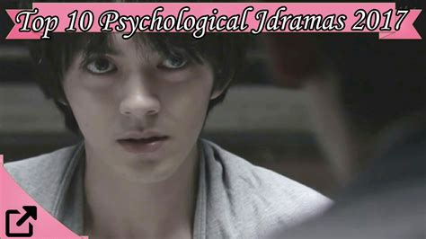 top 10 psychological jdramas 2017 all the time youtube
