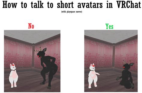 A Helpful Tip For Vrchat Players Who Want To Talk To Shorter Players With Playspace Mover R Vrchat