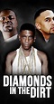 Diamonds in the Dirt (2022) - Filming & Production - IMDb