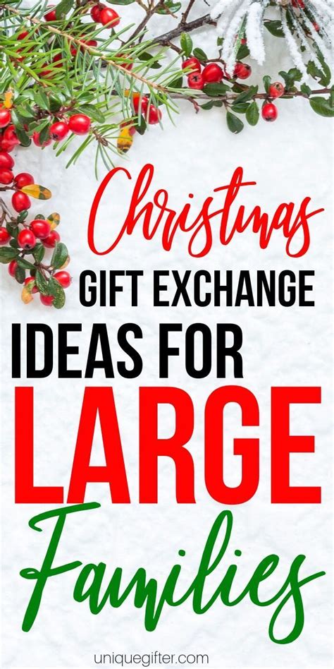 Christmas T Exchange Ideas For Large Families Artofit