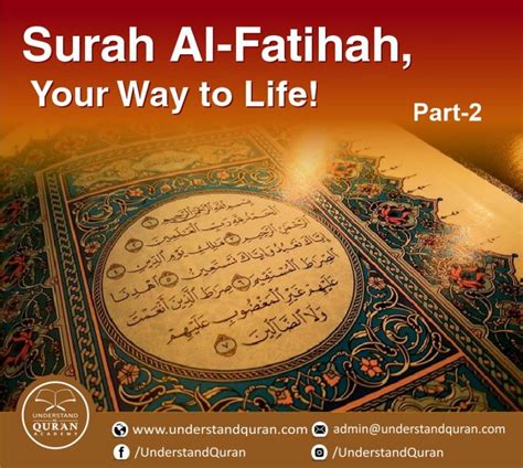 Surah Fatihah Your Way To Life Part 2 Understand Al Quran Academy
