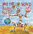 Public Image Ltd: What The World Needs Now Vinyl & CD. Norman Records UK