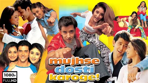 Mujhse Dosti Karoge Full Movie Hrithik Roshan Rani Mukerji Kareena Kapoor Review And Fact