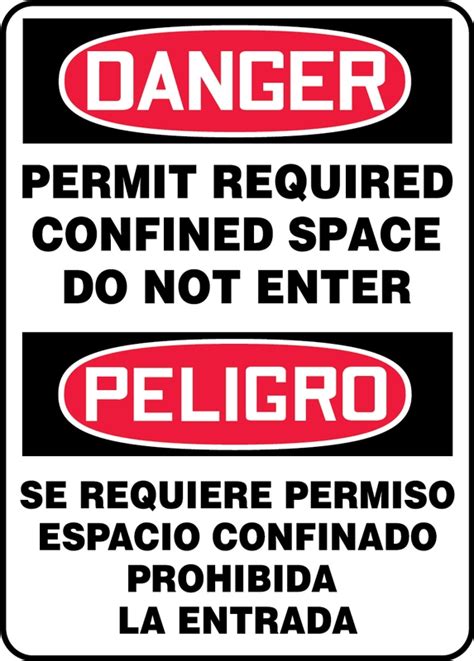 Bilingual Osha Danger Safety Sign Permit Required Confined Space