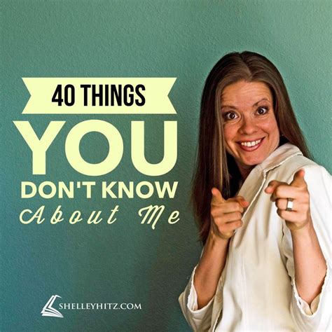 40 things you don t know about me my birthday month its my birthday birthday month