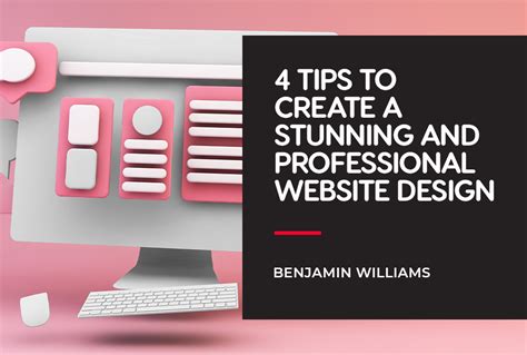 4 Tips To Create A Stunning And Professional Website Design 55 Knots