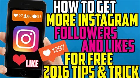How To Get More Instagram Followers And Likes Free 2016 Tips And Tricks
