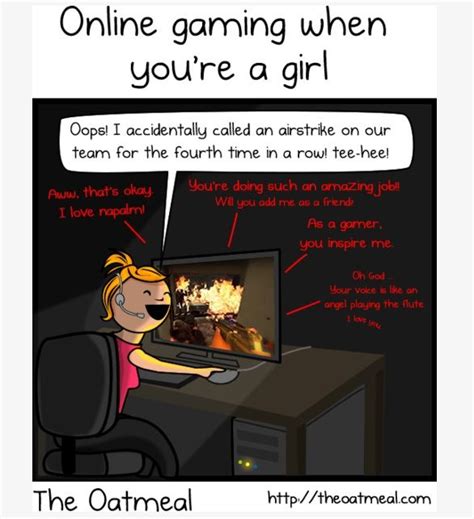 If Youre Female Online Gaming Is A Festival Of Compliments And
