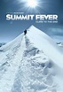 Summit Fever en DVD : Summit Fever [DVD] - AlloCiné