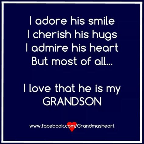 I Wouldnt Trade My Grandson For Any Other Love You