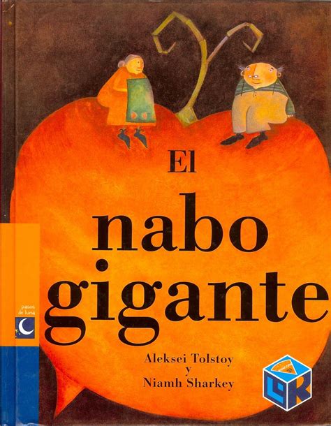 El Nabo Gigante Aleksei Tolstoy Y Niamh Sharkey Leído Por Alexeleni
