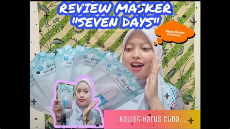 Unboxing And Review Sheet Mask Seven Days Youtube