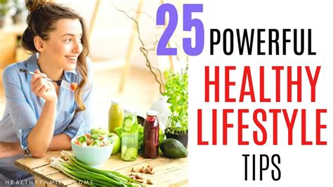 25 Healthy Lifestyle Tips Brilliant And Backed By Science Healthy