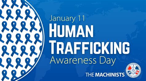 Wear Blue On Wednesday January Th For National Human Trafficking Awareness IAMAW
