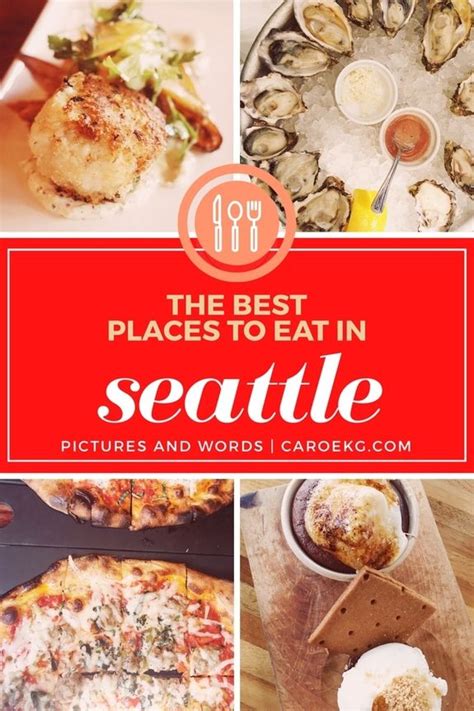 Where To Eat In Seattle The Best Places To Eat And Drink In Seattle