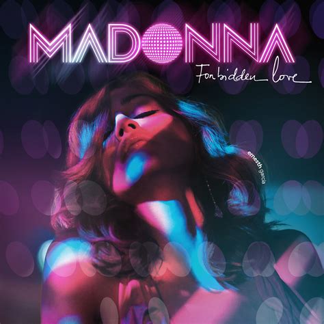 Madonna Forbidden Love Ernesth García Flickr