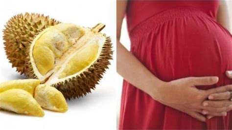 Bahayakah Ibu Hamil Makan Buah Durian Simak Penjelasannya