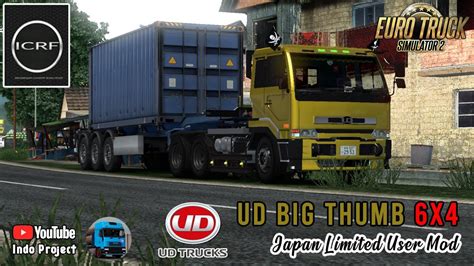 Ud Big Thumb 6x4 Ets2 Euro Truck Simulator 2 Indonesia Youtube
