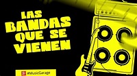 Music Garage: las bandas que se vienen - YouTube