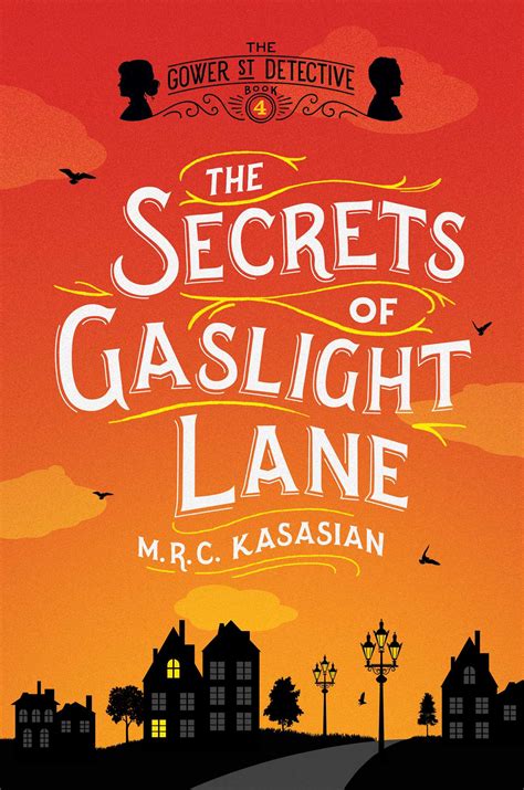 The Secrets Of Gaslight Lane Book By M R C Kasasian Official