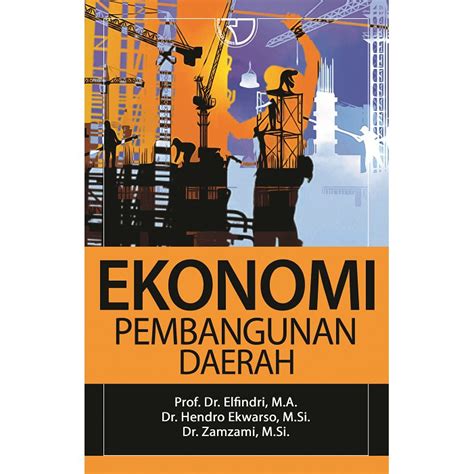 Jual Buku Ekonomi Pembangunan Daerah Shopee Indonesia