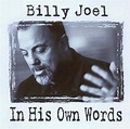Billy Joel - In His Own Words