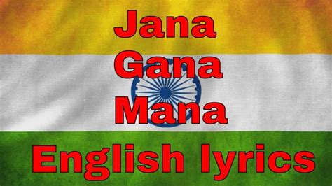 Jana Gana Mana India National Anthem English Lyrics Youtube