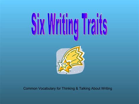 Powerpoint Six Trait Writing Tips