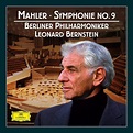 Mahler: Symphony No. 9 : Berliner Philharmoniker Leonard Bernstein ...