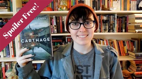 Four novellas of suspense as well as the forthcoming american melancholy: Book Review || Carthage by Joyce Carol Oates - YouTube