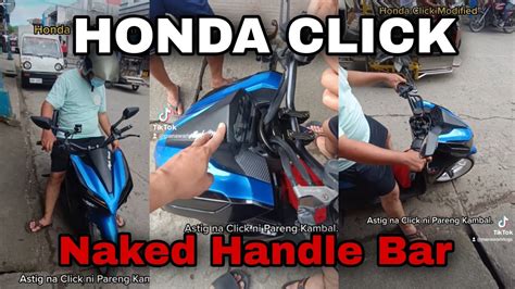 Honda Click Naked Handle Bar Modified Hondaclick Hondaclick I Youtube