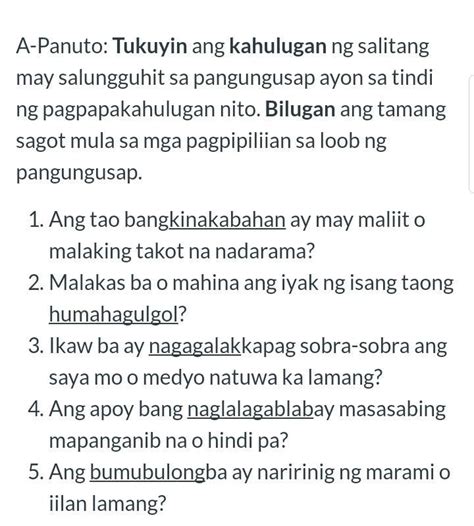 Panuto Tukuyin Ang Kahulugan Ng Salitang May Salungguhit Sa