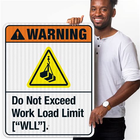 Buy Warning Do Not Exceed Work Load Limit Ansi Sign 24x30 Inches 3m