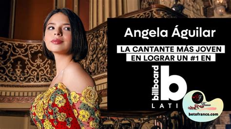 Ángela Aguilar se convierte en la cantante más joven en lograr 1 en