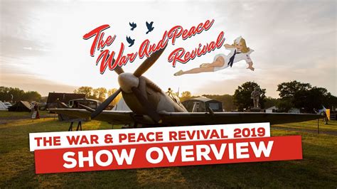 The War And Peace Revival Overview Youtube
