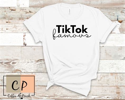 Tik Tok Famous Tik Tok Shirt Funny Tiktok Tee Tik Tok Etsy