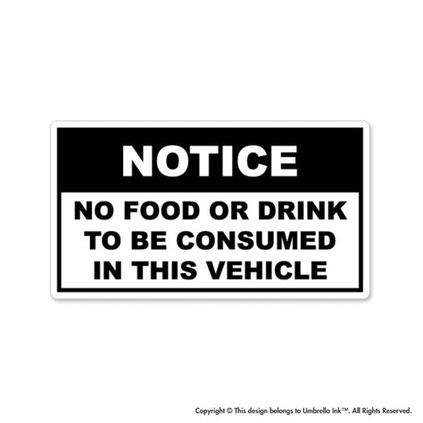 No Food Or Drink Warning Notice Sticker Decal Advisory Car Truck Ute