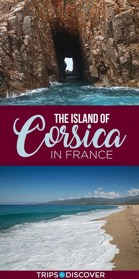 10 Top Things To Do On The Island Of Corsica France France Travel Europe Travel Travel